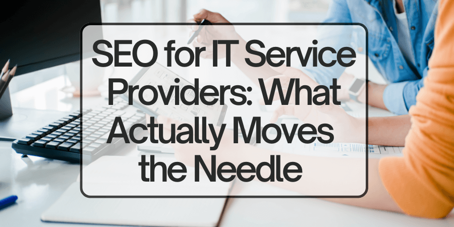 SEO for IT Service Providers 