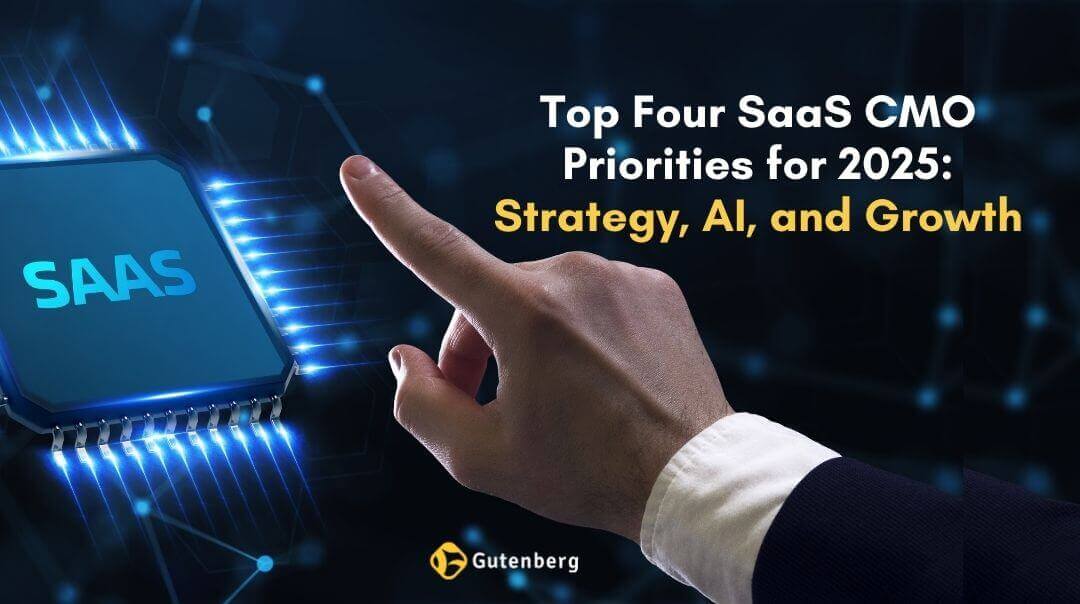 SaaS CMO priorities 2025