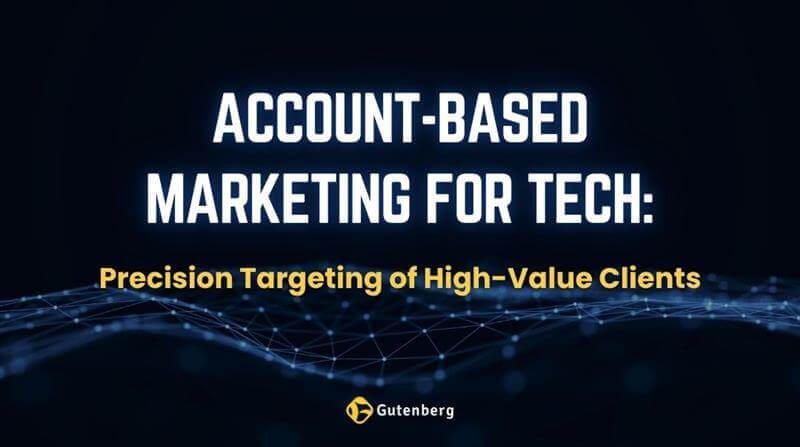 ABM strategy for tech companies