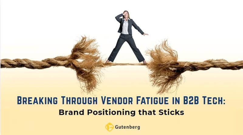 Vendor fatigue B2B