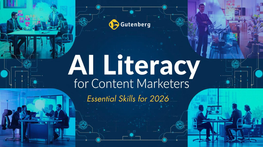 AI Literacy for Content Marketers