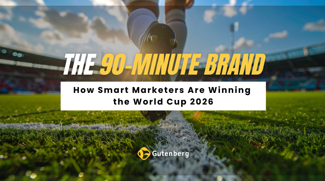 How Smart Marketers Are Winning the World Cup 2026
